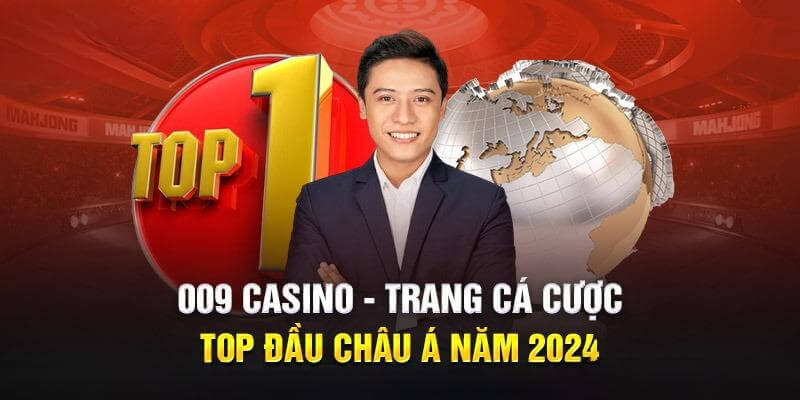 Tìm hiểu về nhà cái 009 Casino
