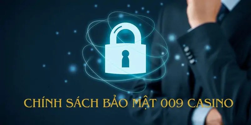 Sơ lược về chính sách bảo mật của nhà cái