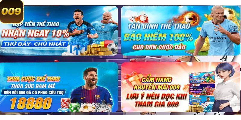 Khuyến mãi 009 casino chuyên mục thể thao cực khủng